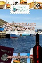 Culinary Travels Newfoundland and Labrador