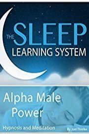Alpha Male Power, Hypnosis