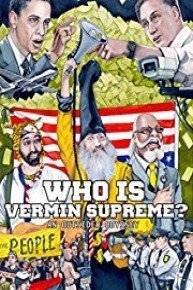 Who Is Vermin Supreme? An Outsider Odyssey