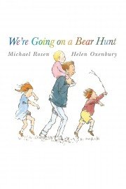 We're Going on a Bear Hunt