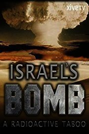 Israel's Bomb: A Radioactive Taboo