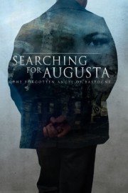 Searching for Augusta: The Forgotten Angel of Bastogne