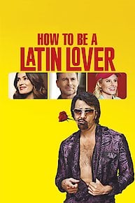 How to Be a Latin Lover