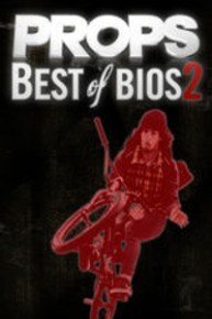 Props BMX: Best of Bios 2