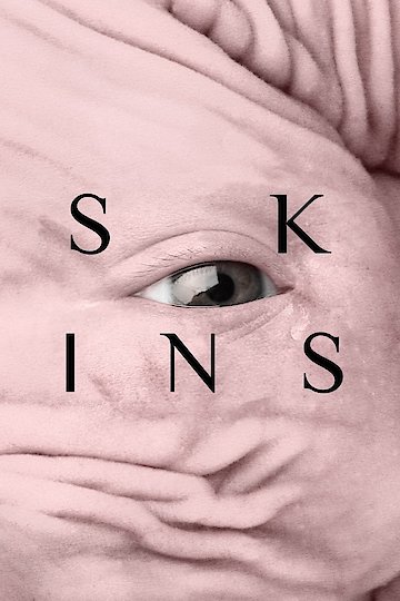 Watch Skins Online 2017 Movie Yidio 