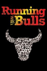 Running With Bulls