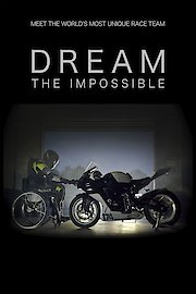 Dream the Impossible