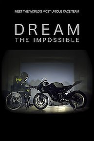 Dream the Impossible