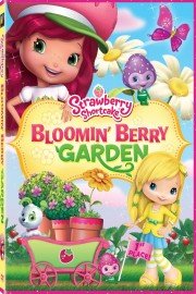 Strawberry Shortcake: Bloomin' Berry Garden