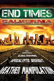 End Times, California