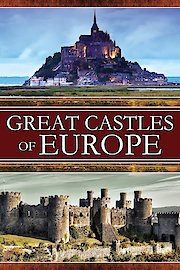 Great Castles of Europe