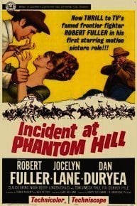 Incident at Phantom Hill