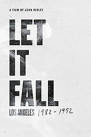 Let It Fall: LA 1982-1992