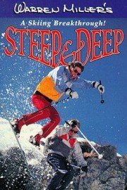Warren Miller's Steep & Deep