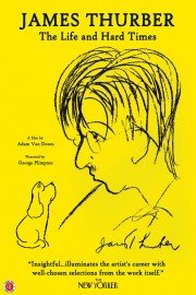 James Thurber: The Life and Hard Times