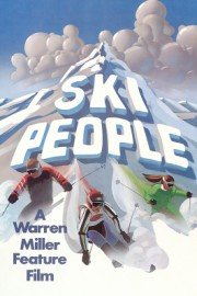 Warren Miller's Ski People