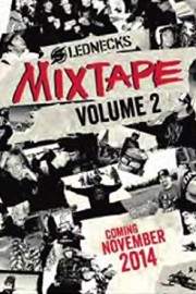 Slednecks Mix Tape Vol. 2