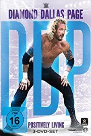 WWE: Diamond Dallas Page: Positively Living!