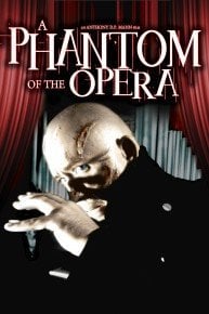 A Phantom of The Opera