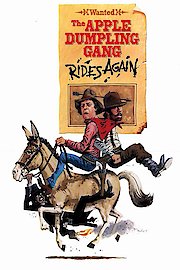 The Apple Dumpling Gang Rides Again