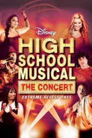 High School Musical: The Concert: Extreme Access Pass