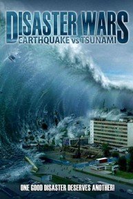 Disaster Wars: Earthquake vs. Tsunami