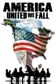 America: United We Fall