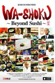 Wa-shoku: Beyond Sushi