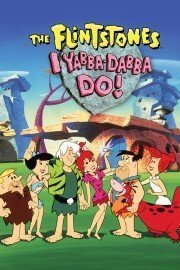 The Flintstones: I Yabba Dabba Do!