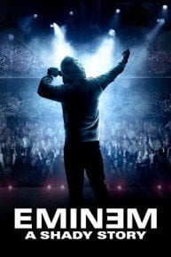 Eminem: A Shady Story