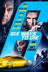 Six Ways to Die