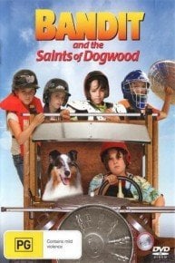 Bandit and the Saints of Dogwood