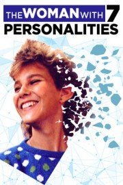 The Woman with 7 Personalities