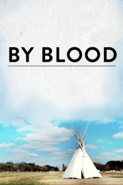 By Blood