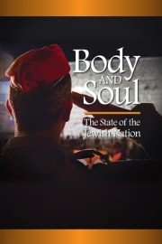 Body and Soul: State of the Jewish Nation