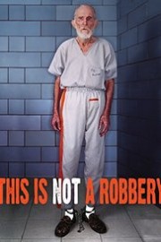 This Is Not a Robbery