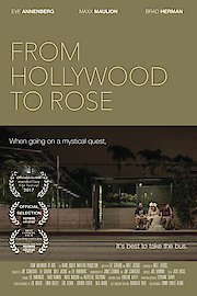 From Hollywood To Rose