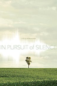 In Pursuit Of Silence