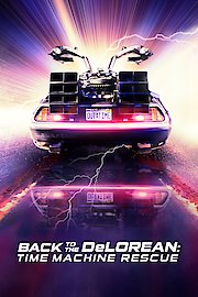 OUTATIME: Saving the DeLorean Time Machine