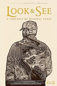 Look & See: A Portrait Of Wendell Berry