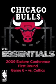 NBA Essentials: Chicago Bulls vs Celtics 2009