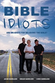 Bible Idiots