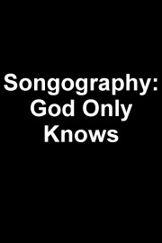 Songography: God Only Knows