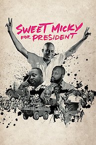 Sweet Micky For President