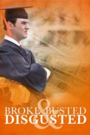 Broke Busted Disgusted