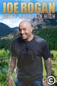 Joe Rogan: Rocky Mountain High