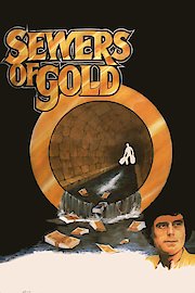 Sewers of Gold