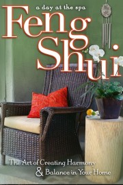 Feng Shui: The Art of Creating Harmony & Balance in Your Home