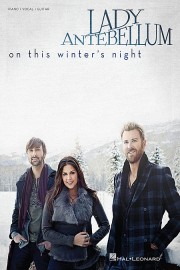 Lady Antebellum: On This Winter's Night