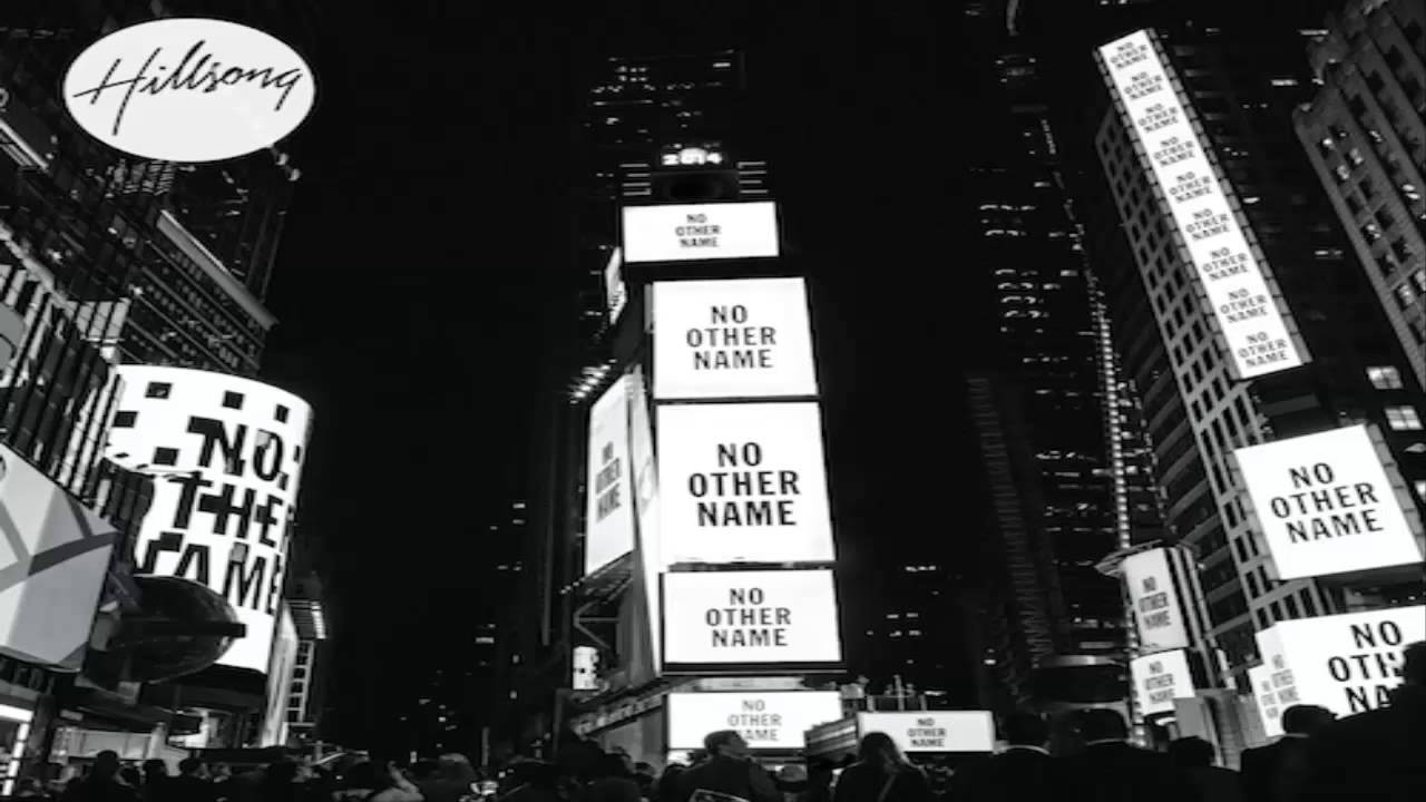 Hillsong Worship: No Other Name